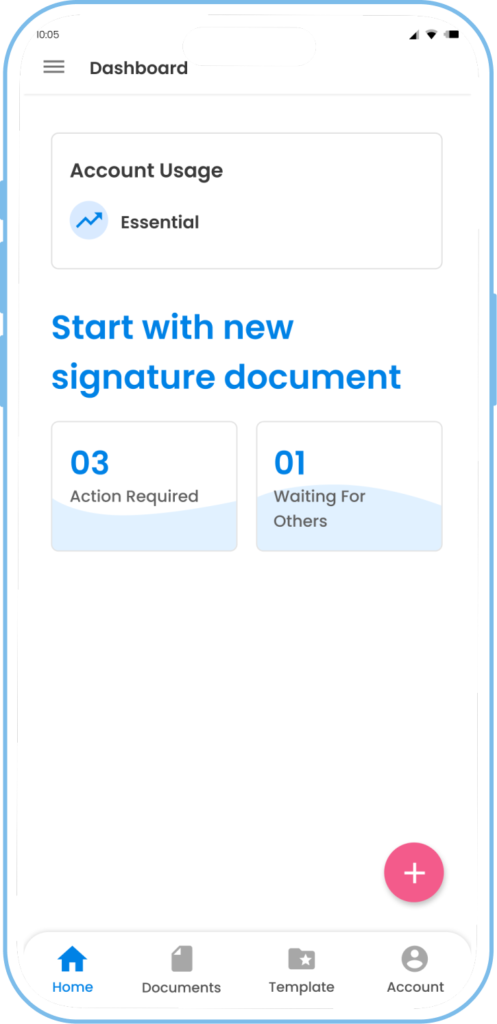 Mobile dashboard with heading 'Start with new signature document', two cards: '03 Action Required' and '01 Waiting For Others', bottom navigation and a pink floating action button.